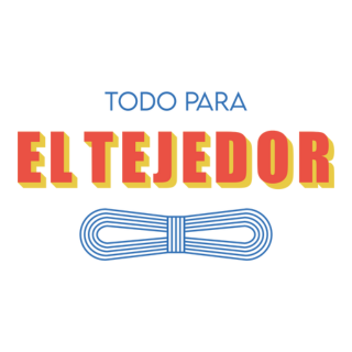 TODO PARA EL TEJEDOR